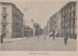 Delcampe - ESPAÑA Valladolid Calle Santiago Escena Urbana Arquitectura Unposted #SCF690 - Valladolid