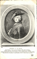 Delcampe - CPA Frederic Le Grand Roi De Prusse - Geschichte
