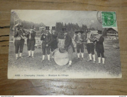 Delcampe - CHAMPERY , Musique Du Village  ........ 25599 - Champéry