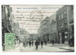 Delcampe - WAVRE - RUE DU PONT DU CHRIST - Wavre