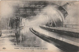 Delcampe - 5è ARROND.                   LA GARE ST MICHEL ENVAHIE PAR LES EAUX.                  ETAT - Paris (05)
