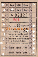 Delcampe - OLD TICKET TRAM TROLLEY BUS TICKET TESSERA  A.T.M. MILANO ITALIA - Europa