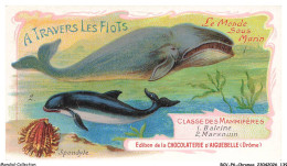 Delcampe - BCVP6-0470-CHROMOS - CHOCOLAT D'AIGUEBELLE - BALEINE - MARSOUIN - Aiguebelle