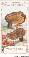 Delcampe - AQ#BFP3-CHROMOS-0790 - Chocolat D'Aiguebelle - Champignon - Paxille Velouté Noir - Aiguebelle