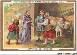 Delcampe - AQ#BFP3-CHROMOS-0847 - CHOCOLAT D'AIGUEBELLE - Humanité De Fénelon - Aiguebelle