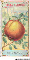 Delcampe - AQ#BFP3-CHROMOS-0880 - CHOCOLAT D'AIGUEBELLE - Grenade - Aiguebelle