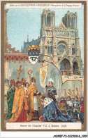 Delcampe - AQ#BFP3-CHROMOS-0950 - CHOCOLAT D'AIGUEBELLE - Sacre De Charles VII à Reims 1429 - Aiguebelle