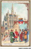 Delcampe - AQ#BFP3-CHROMOS-0949 - CHOCOLAT D'AIGUEBELLE - Saint-Louis Fonde La Sainte-Chapelle - Aiguebelle
