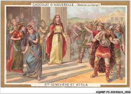 Delcampe - AQ#BFP3-CHROMOS-0951 - CHOCOLAT D'AIGUEBELLE - Sainte-Geneviève Et Attila - Aiguebelle