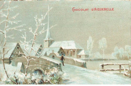 Delcampe - CHROMO #CL30982 CHOCOLAT D AIGUEBELLE PAYSAGE HIVER SOUS LA NEIGE VILLAGE EGLISE PONT - Aiguebelle