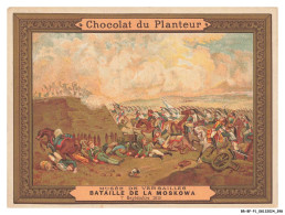 Delcampe - BR-BFP1-0200-CHROMOS - CHOCOLAT DU PLANTEUR - Musée De Versailles - Bataille De La Moskawa - Autres & Non Classés