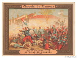 Delcampe - BR-BFP1-0201-CHROMOS - CHOCOLAT DU PLANTEUR - Musée De Versailles - Bataille De Magenta - Autres & Non Classés