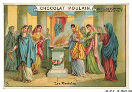 Delcampe - BR-BFP1-0179-CHROMOS - CHOCOLAT POULAIN - Les Vestales - Poulain