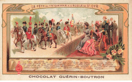 Delcampe - CHROMO #CL40301 CHOCOLAT GUERIN BOUTRON FETE DU TRIOMPHE ECOLE MILITAIRE ST CYR - Guérin-Boutron
