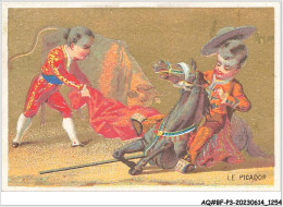 Delcampe - AQ#BFP3-CHROMOS-0625 - BERTONECHE - DOUAI - Le Picador TAUROMACHIE - Autres & Non Classés