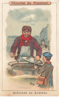 Delcampe - CHROMOS AO#AL000166 CHOCOLAT DU PLANTEUR MARCHAND DE MARRONS - Autres & Non Classés