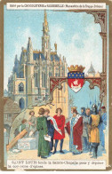Delcampe - CHROMO #MK40654 SAINT LOUIS FONDE LA SAINTE CHAPELLE POUR Y DEPOSER LA COURONNE D EPINES CHOCOLATERIE D AIGUEBELLE - Aiguebelle