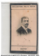 Delcampe - AYQP11-1316-CHROMOS - Collection Félix Potin - GUITRY - Autres & Non Classés