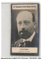 Delcampe - AYQP11-1310-CHROMOS - 3e Collection Félix Potin - NOZIERE - Homme De Leyttres - Autres & Non Classés