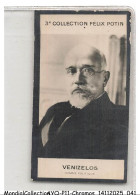 Delcampe - AYQP11-1303-CHROMOS - 3e Collection Félix Potin - VENIZELOS - Homme Politique - Autres & Non Classés