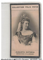Delcampe - AYQP11-1299-CHROMOS - Collection Félix Potin - AUGUSTA VICTORIA - Imperatrice D'allemagne - Autres & Non Classés