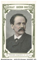Delcampe - AYQP14-1710-CHROMOS - Chocolat Guérin-Boutron - MASSENET - COMPOSITEUR DE MUSIQUE - Guérin-Boutron