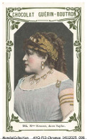 Delcampe - AYQP14-1699-CHROMOS - Chocolat Guérin-Boutron - Mme KRAUSS DANS SAPHO - Guérin-Boutron