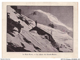 Delcampe - AYPP13-0977-CHROMOS - Le Mont-blanc - La Cabane Des Grands-mulets - Autres & Non Classés