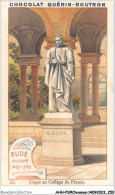 Delcampe - AHHP3-0525 - CHROMOS - CHOCOLAT-GUERIN-BOUTRON - Erigée Au College De France - 10,5 X 7cm - Guérin-Boutron