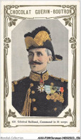 Delcampe - AHHP3-0479 - CHROMOS - CHOCOLAT-GUERIN-BOUTRON - PARIS - General Bailloud  - 10,5 X 7cm - Guérin-Boutron