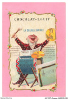Delcampe - AXYP17-1299-CHROMOS - Chocolat Louit - La Double Barre - Louit
