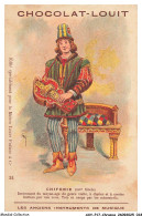 Delcampe - AXYP17-1261-CHROMOS - Chocolat Louit - Chifonie - Les Anciens Instruments De Misique - Louit