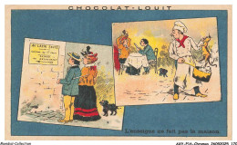 Delcampe - AXYP16-1238-CHROMOS - Chocolat Louit - L'enseigne Ne Fait Pas La Maison - Louit