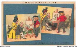 Delcampe - AXYP16-1228-CHROMOS - Chocolat Louit - La Critique Est Aisée - L'art Est Difficile - Louit
