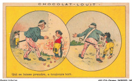 Delcampe - AXYP16-1233-CHROMOS - Chocolat Louit - Qui Se Laisse Prendre A Toujours Tort - Louit