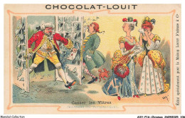 Delcampe - AXYP16-1206-CHROMOS - Chocolat Louit - Casser Les Vitres - Louit