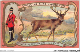 Delcampe - AHHP12-2272 - CHROMOS - CHOCOLAT-GUERIN-BOUTRON - PARIS - Les Mammiferes - Le Cerf - 10,5 X 7cm - Guérin-Boutron