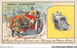 Delcampe - AHHP12-2217 - CHROMOS - CHOCOLAT-GUERIN-BOUTRON - PARIS - Machine Magneto-electrique Pour Allumage Moteurs  - 10,5 X 7cm - Guérin-Boutron
