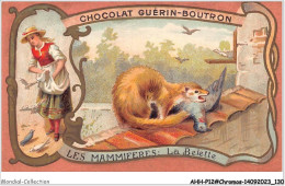 Delcampe - AHHP12-2267 - CHROMOS - CHOCOLAT-GUERIN-BOUTRON - PARIS - Les Mammiferes - La Belette - 10,5 X 7cm - Guérin-Boutron
