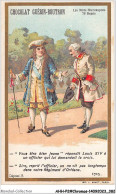 Delcampe - AHHP2-0392 - CHROMOS - CHOCOLAT-GUERIN-BOUTRON - PARIS -  Louis XIV - 10,5 X 7cm - Guérin-Boutron