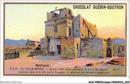 Delcampe - AHHP8-1413 - CHROMOS - CHOCOLAT-GUERIN-BOUTRON - PARIS - Mexique - Taxas - La Vieille Maison - 10,5 X 7cm - Guérin-Boutron