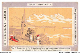Delcampe - AXYP13-0904-CHROMOS - Chocolat-louit - Suisse - Montreaux - Louit