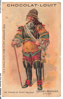 Delcampe - AXYP13-0885-CHROMOS - Chocolat-louit - Colonel Brigardier - Les Armures De Guerre Françaises - Louit