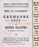 Delcampe - INVITACION SOCIEDAD FOMENTO ARISTOBULO DEL VALLE VICENTE LOPEZ ARGENTINA CARNAVAL 1977 CARNIVAL - Non Classés
