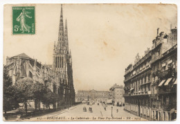 Delcampe - CP 33 - Bordeaux - La Cathédrale La Place Pey Berland - Bordeaux