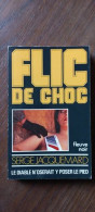 Delcampe - Flic De Choc S Jacquemard Le Diable N'oserait Y Poser Le Pied Fn - Sonstige & Ohne Zuordnung