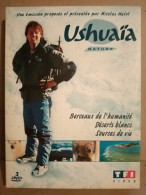 Delcampe - Ushuaia Nature - Berceaux De L'humanité Déserts Blancs Sources De Vie 3 DVD - Sonstige & Ohne Zuordnung