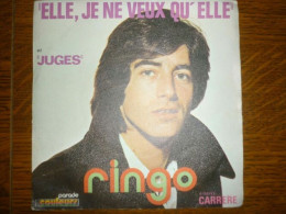Delcampe - Ringo Elle Je Ne Veux Qu'elle-juges 45t 6061 142 - Non Classés