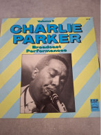 Delcampe - 33 TOURS CHARLIE PARKER..BROADEAST PERFORMANCES - Jazz