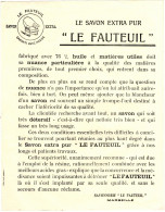 Delcampe - Publicité.Le Fauteuil.savon Extra Pur.savonnerie à Marseille. - Publicités